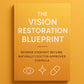 The Vision Restoration Guide